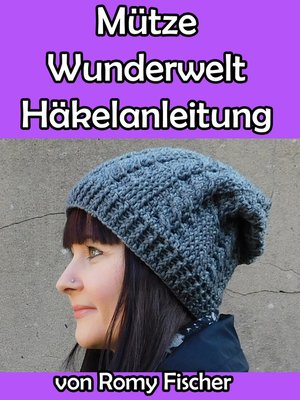 cover image of Mütze Wunderwelt Häkelanleitung